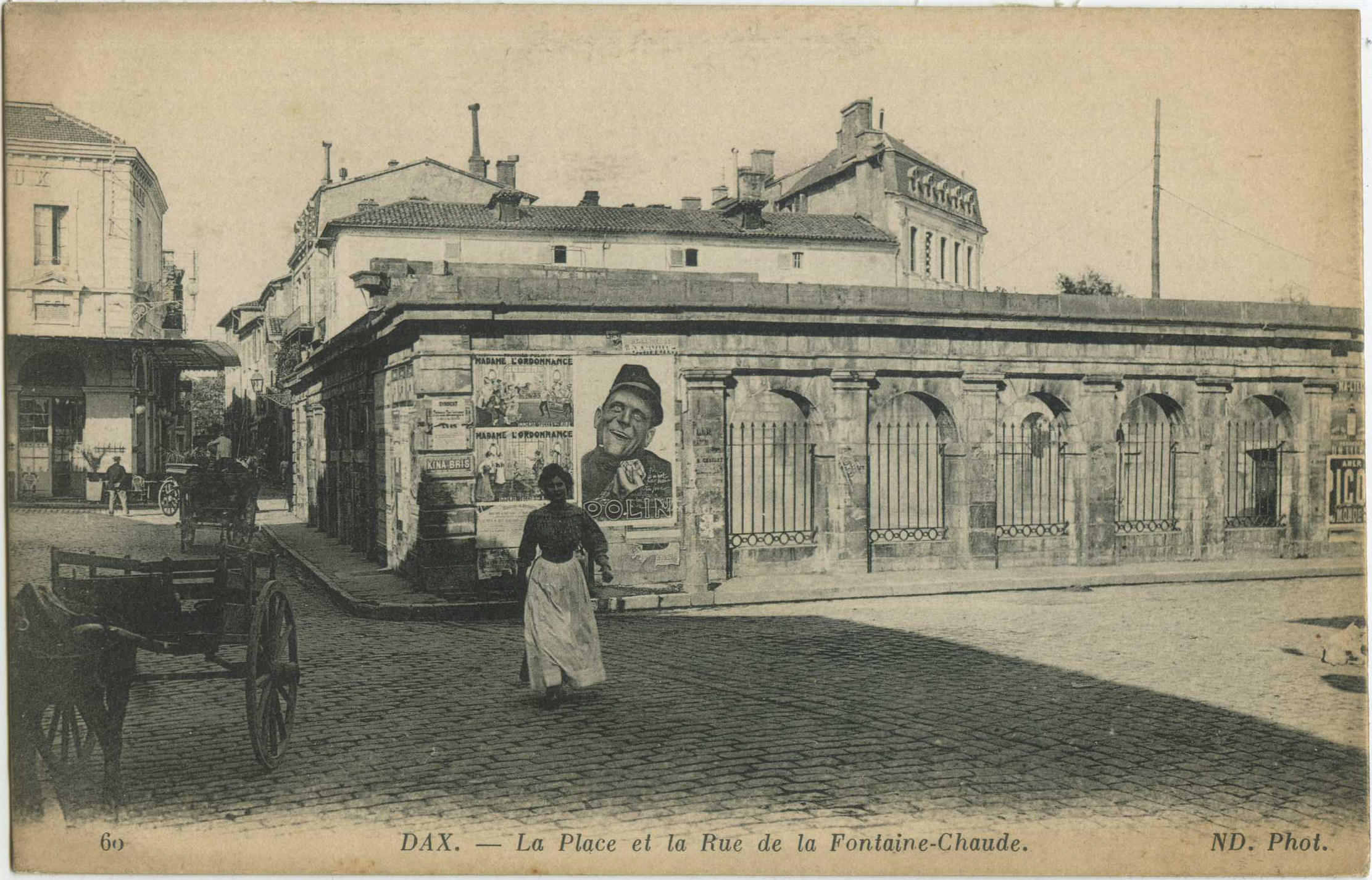 Dax - La Place et la Rue de la Fontaine-Chaude.