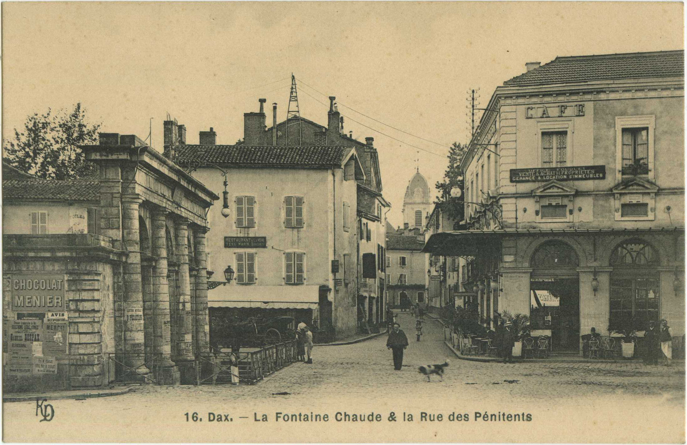Dax - La Fontaine Chaude & la Rue des Pénitents