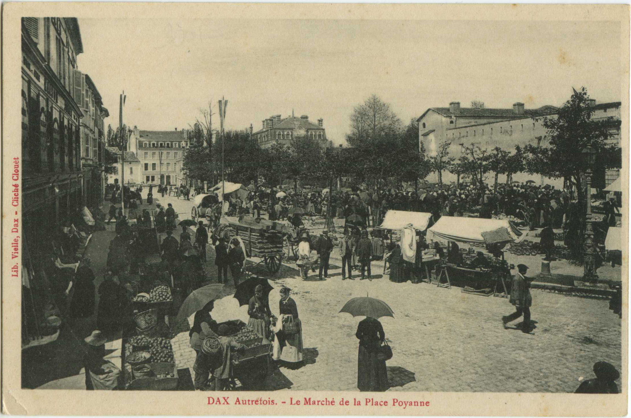 Dax - DAX Autrefois. - Le Marché de la Place Poyanne