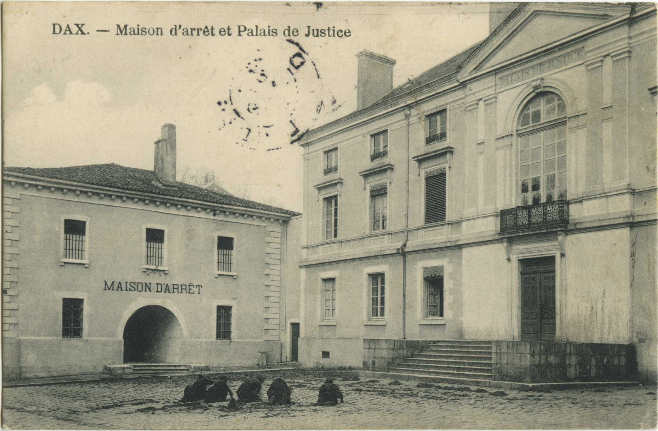 Dax - Maison d'arrêt et Palais de Justice