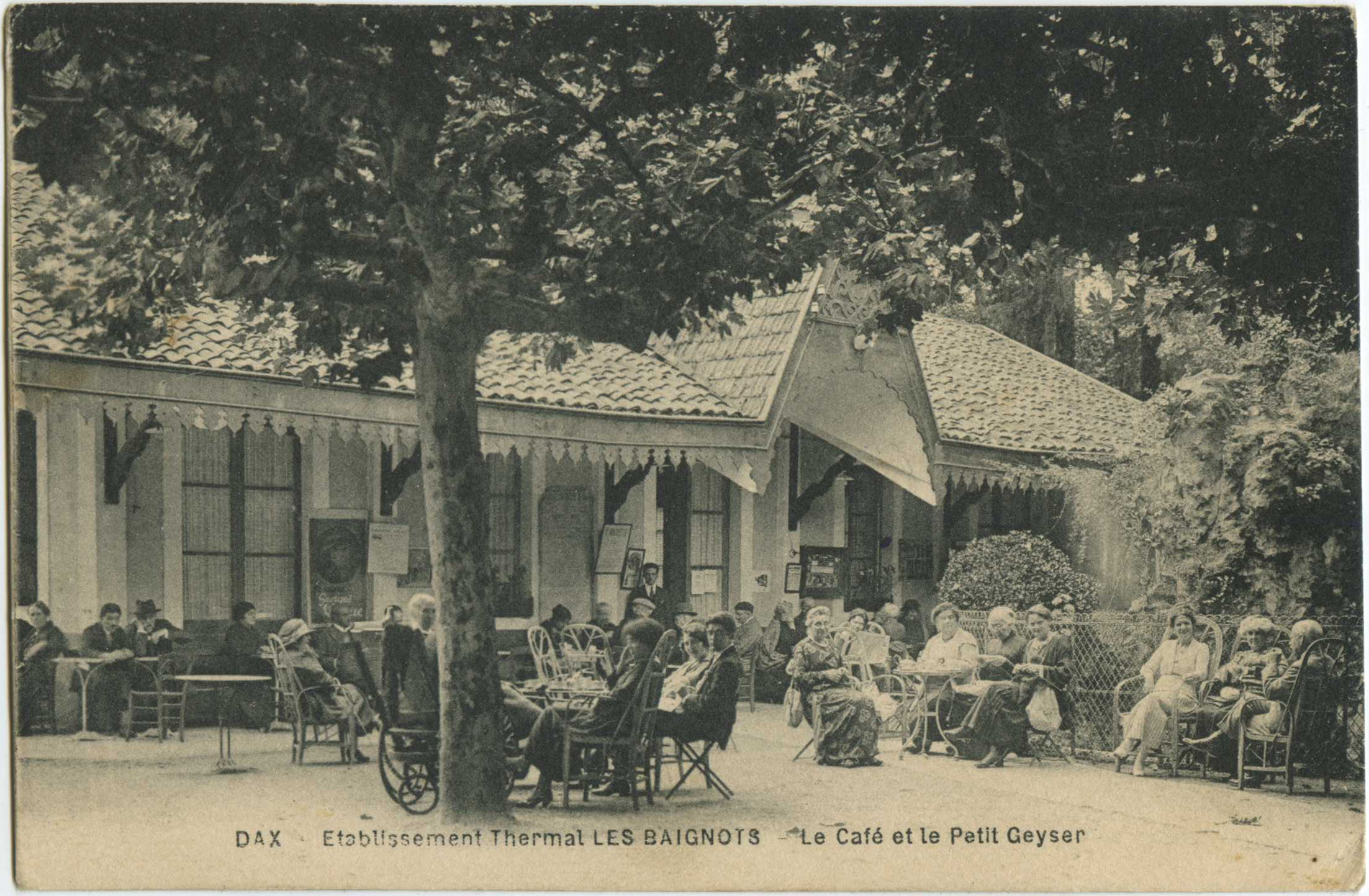 Dax - Etablissement Thermal LES BAIGNOTS - Le Café et le Petit Geyser