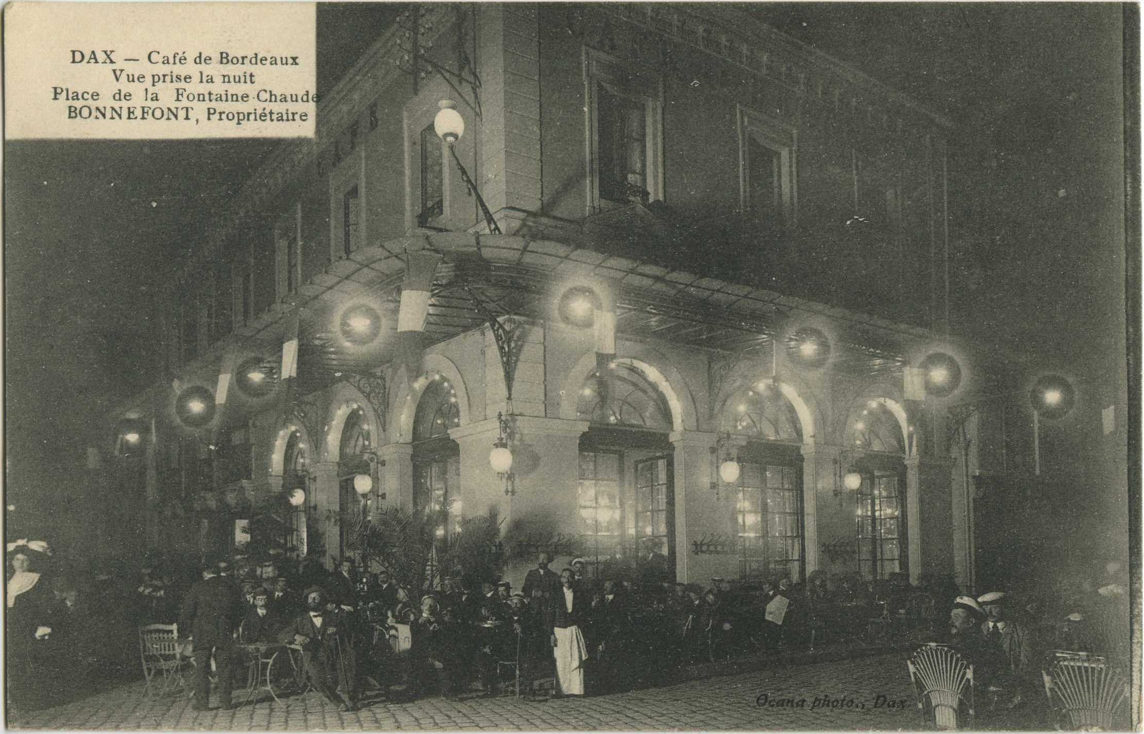 Dax - Café de Bordeaux - Vue prise la nuit - Place de la Fontaine Chaude - BONNEFONT, Propriétaire