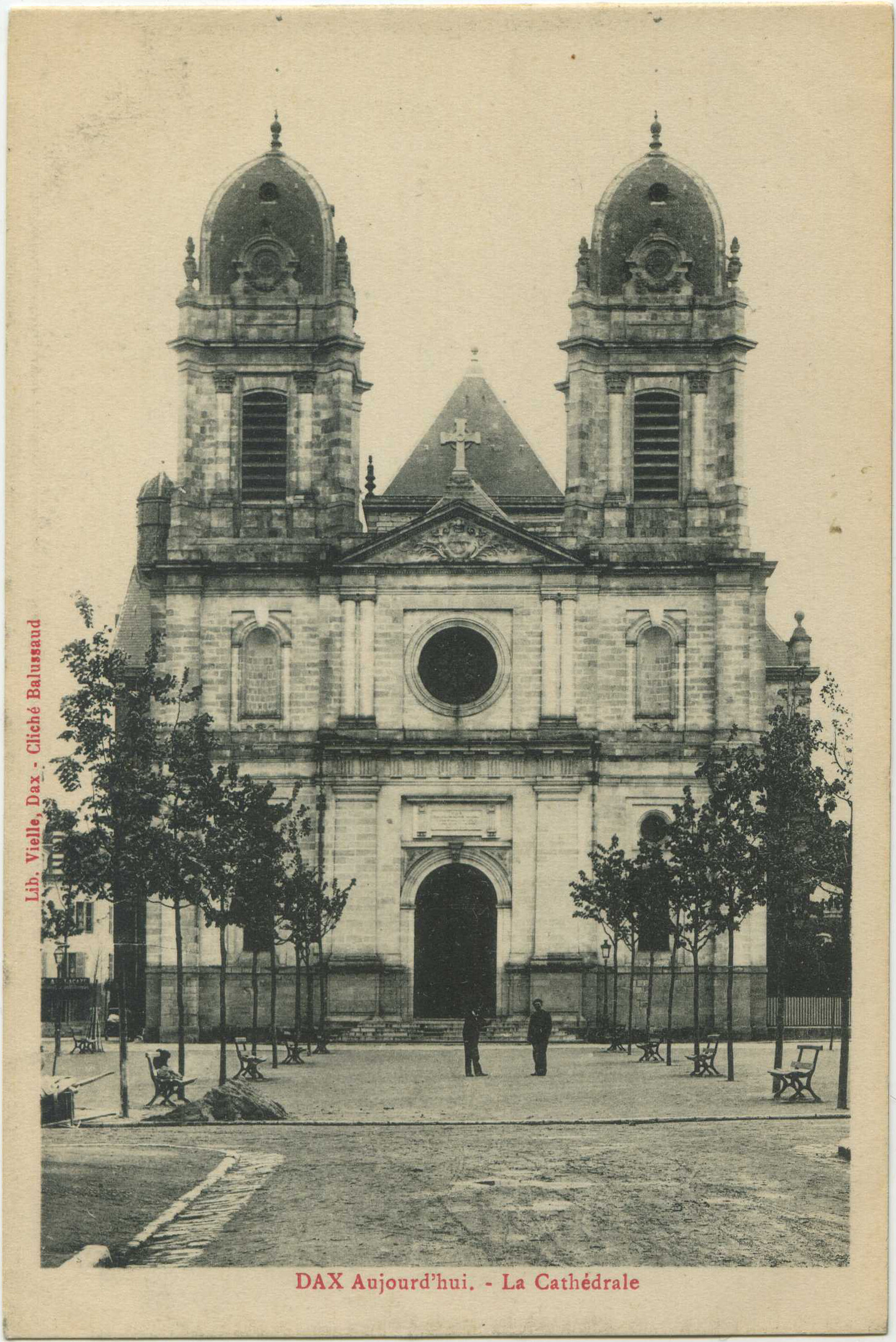 Dax - DAX Aujourd'hui. - La Cathédrale