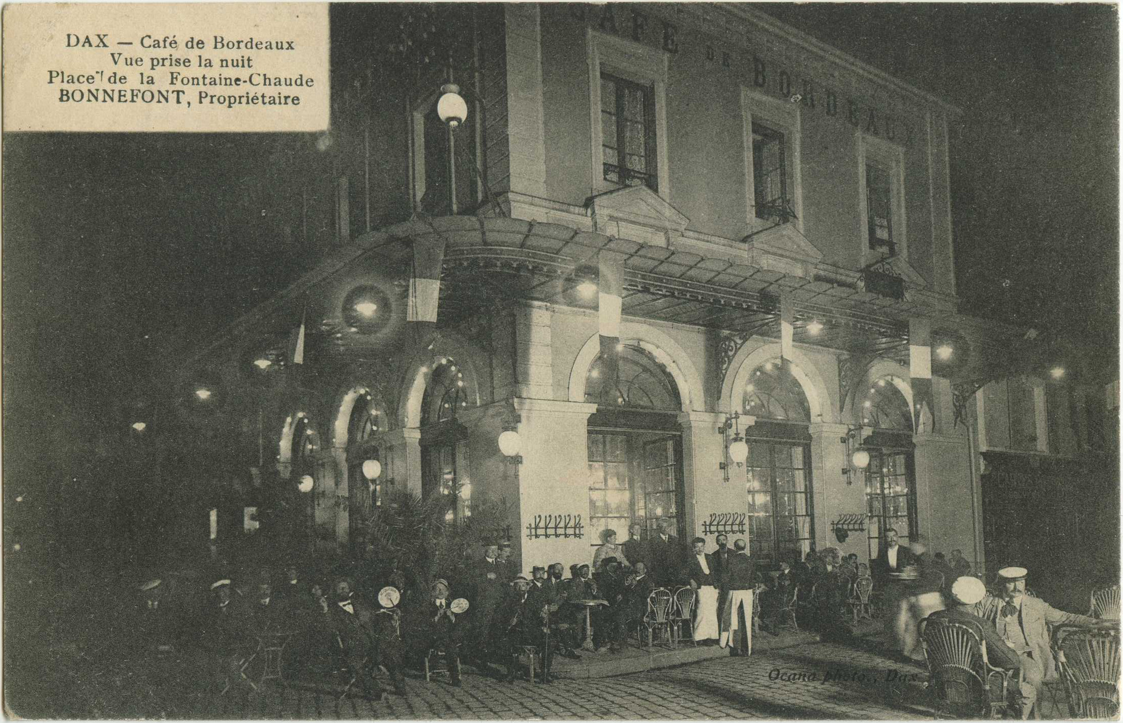 Dax - Café de Bordeaux - Vue prise la nuit - Place de la Fontaine Chaude - BONNEFONT, Propriétaire