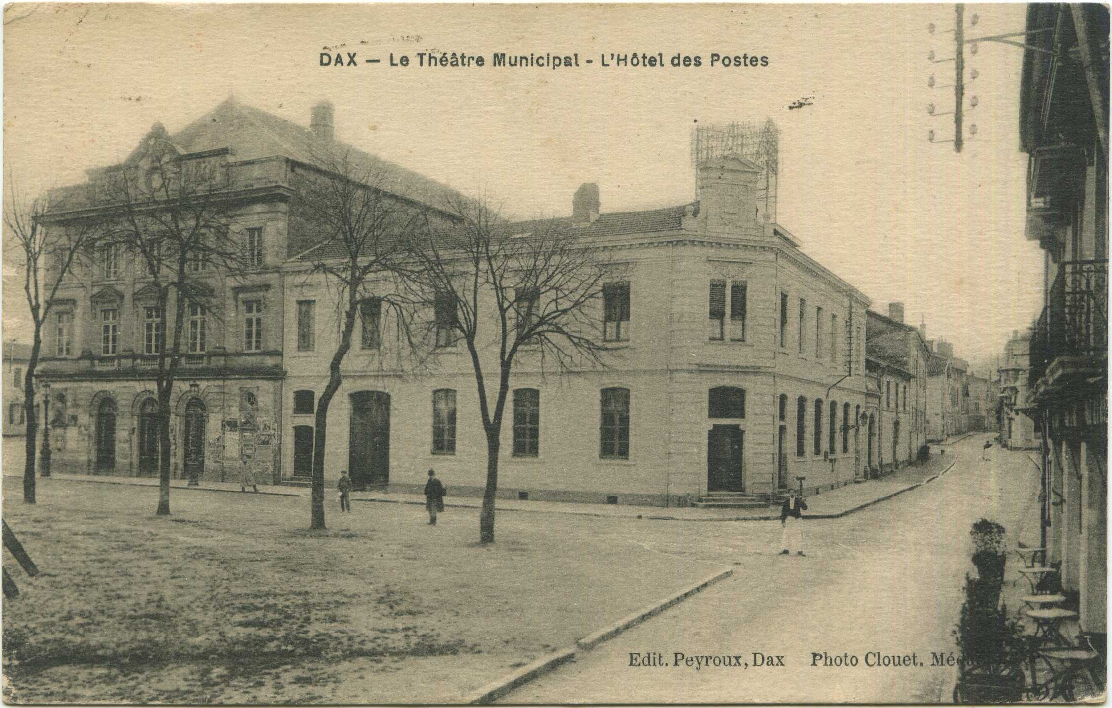 Dax - Le Théâtre Municipal - L'Hôtel des Postes