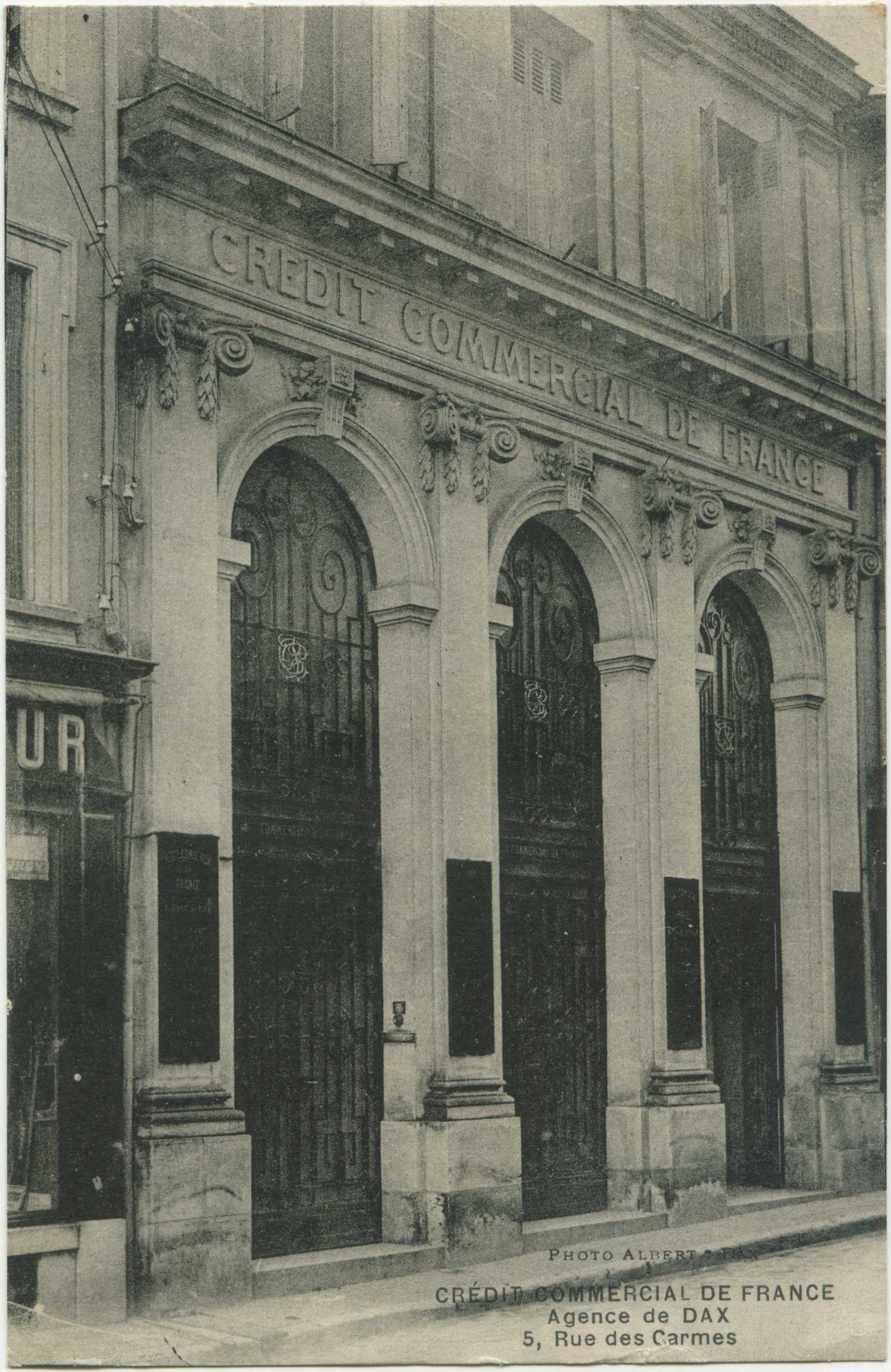 Dax - CRÉDIT COMMERCIAL DE FRANCE - Agence de DAX - 5, Rue des Carmes