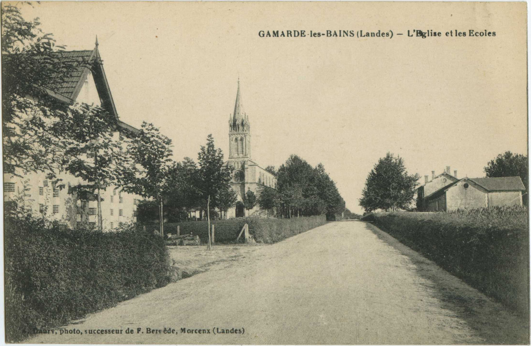 Gamarde-les-Bains - L'Eglise et les Ecoles