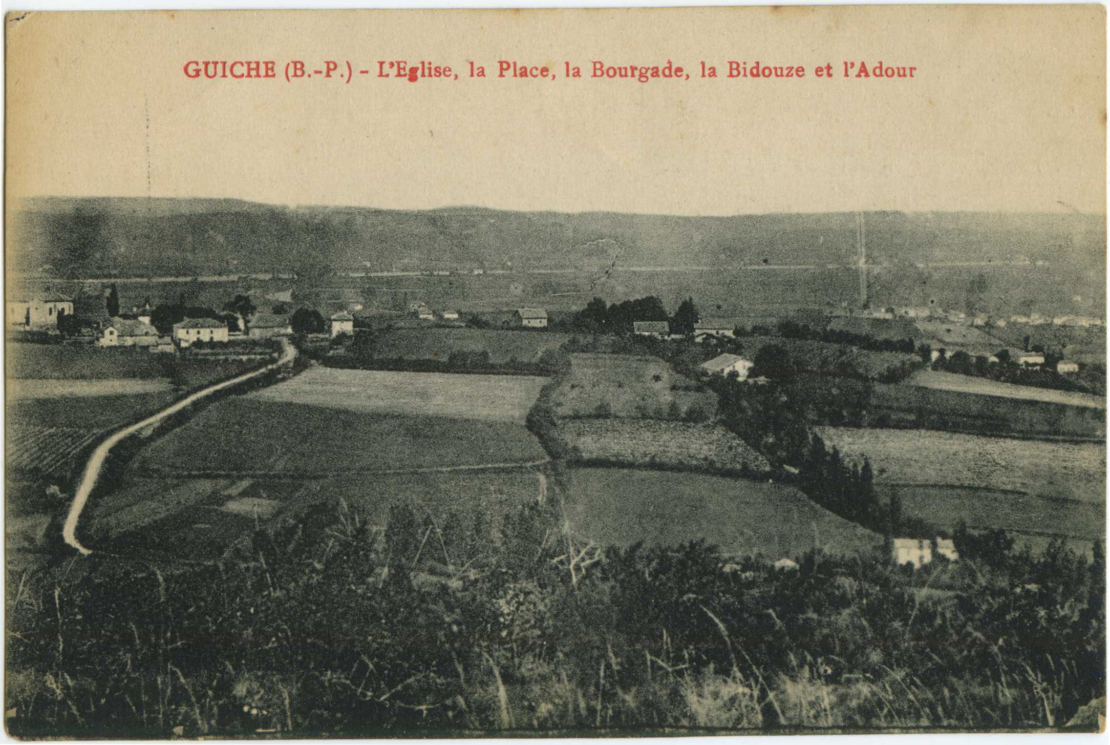 Guiche - L'Eglise, la Place, la Bourgade, la Bidouze et l'Adour