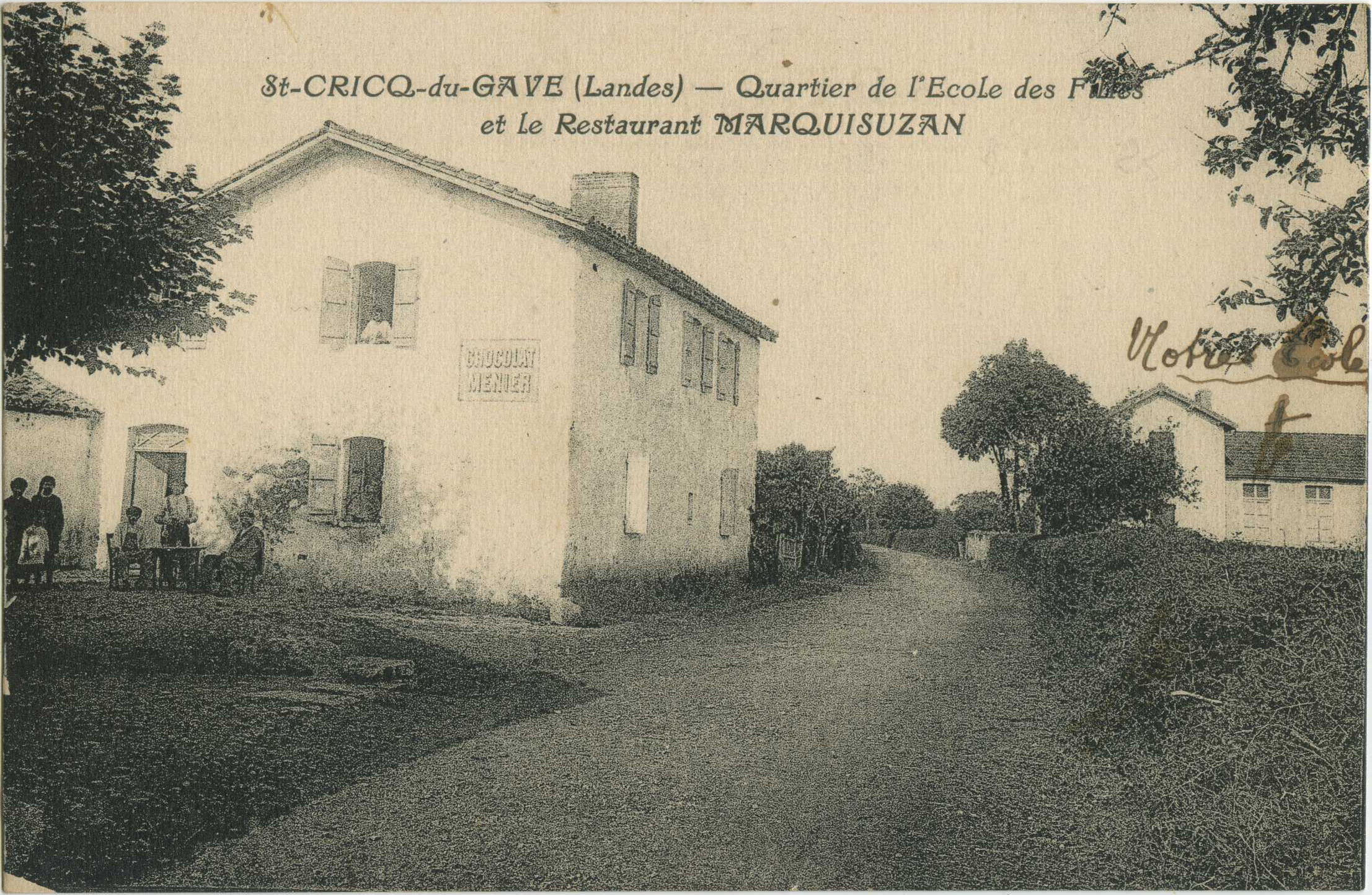 Saint-Cricq-du-Gave - Quartier de l'Ecole des Filles et le Restaurant MARQUISUZAN