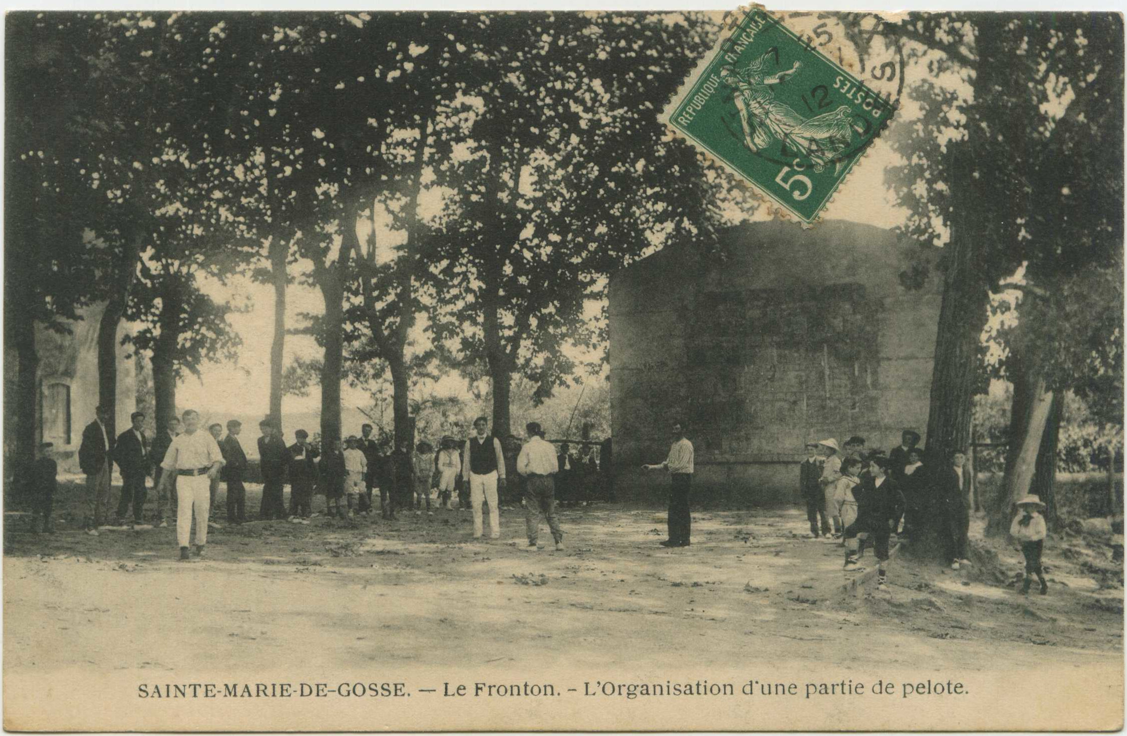 Sainte-Marie-de-Gosse - Le Fronton. - L'Organisation d'une partie de pelote.